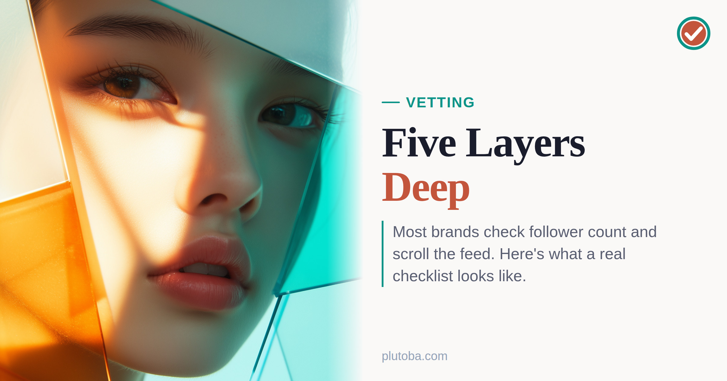 Creator Vetting Checklist for DTC Brands (2026)
