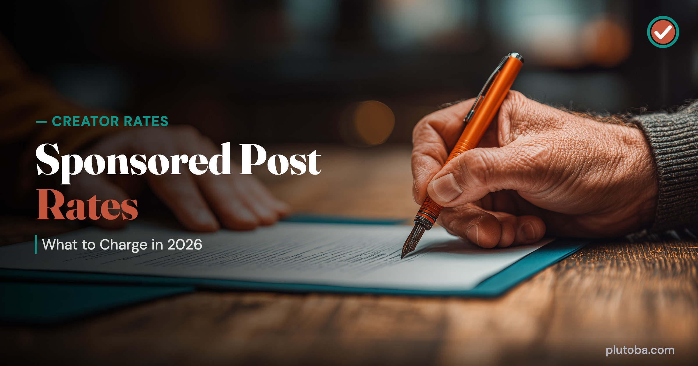 Sponsored Post Rates: What to Charge in 2026